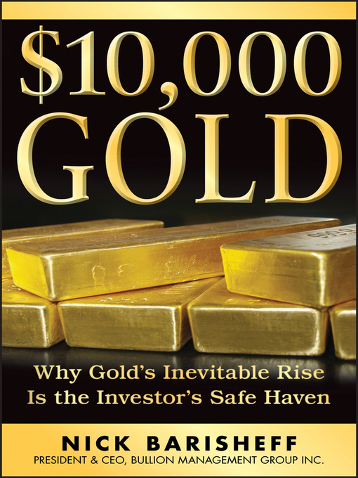 Title details for $10,000 Gold by Nick Barisheff - Available